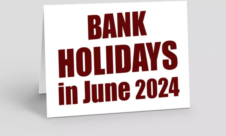 Bank Holidays in June 2024: Banks will remain closed for 12 days in June, see complete details