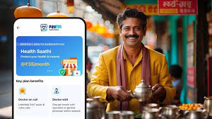 Paytm launches Health Saathi Plan: Paytm launches 'Health Saathi' plan at just Rs 35 per month