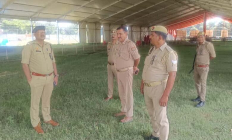 Pratapgarh news: Additional Superintendent of Police Brijnandan Rai issued security instructions while inspecting preparations for the Ram Katha program.